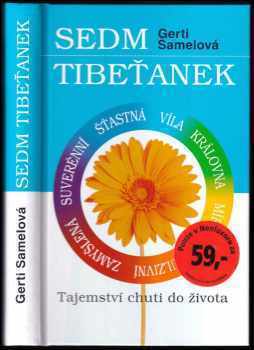 Gerti Samel: Sedm Tibeťanek