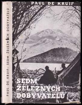 Sedm železných dobyvatelů