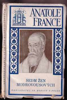 Anatole France: Sedm žen Modrovousových a jiné podivuhodné povídky