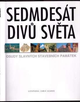 Sedmdesát divů světa : osudy slavných stavebních památek