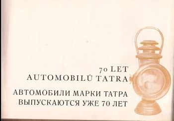 Václav Křesina: Sedmdesát let výroby automobilů Tatra Kopřivnice