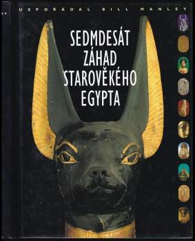 Sedmdesát záhad starověkého Egypta