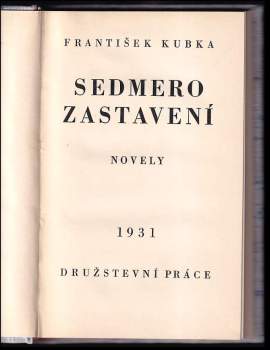 František Kubka: Sedmero zastavení