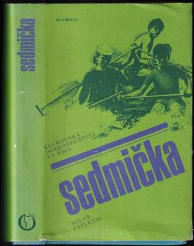 Miloš Zapletal: Sedmička