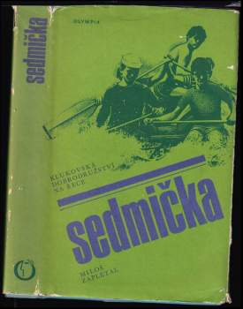 Miloš Zapletal: Sedmička