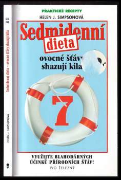 Sedmidenní dieta - ovocné šťávy shazují kila