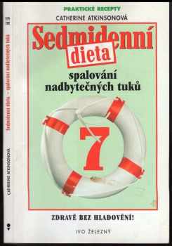 Sedmidenní dieta - spalování nadbytečných tuků