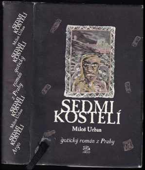 Miloš Urban: Sedmikostelí