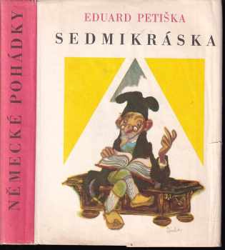 Sedmikráska : německé pohádky - Eduard Petiška (1972, Albatros) - ID: 717747