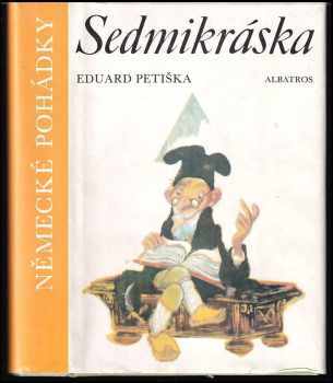 Eduard Petiška: Sedmikráska