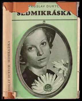 Sedmikráska : Román - Jaroslav Durych (1938, Melantrich) - ID: 752397