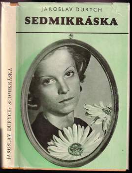 Sedmikráska : Román - Jaroslav Durych (1938, Melantrich) - ID: 795758