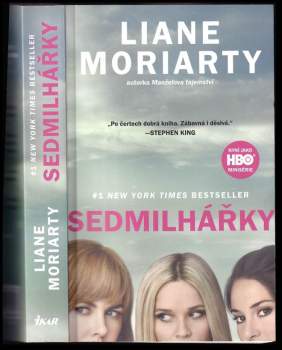 Liane Moriarty: Sedmilhářky
