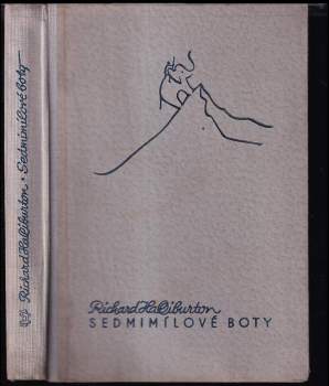 Richard Halliburton: Sedmimílové boty