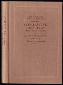 Sedmimístné logaritmy čísel od 1 do 110 000 a goniometrických funkcí v šedesátinném dělení