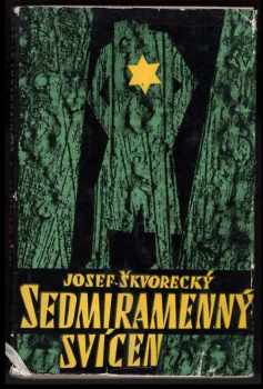 Josef Škvorecký: Sedmiramenný svícen