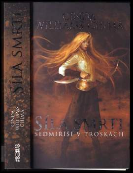 Cinda Chima,: Sedmiříší v troskách