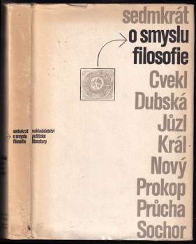 Sedmkrát o smyslu filosofie