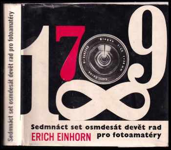 Erich Einhorn: Sedmnáct set osmdesát devět rad pro fotoamatéry