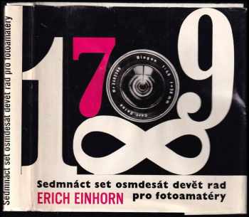 Sedmnáct set osmdesát devět rad pro fotoamatéry - Erich Einhorn (1968, Práce) - ID: 98275