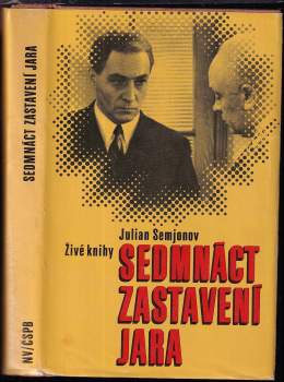 Julian ič Semenov: Sedmnáct zastavení jara