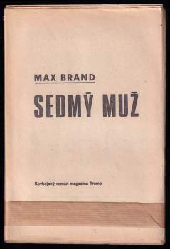 Max Brand: Sedmý muž