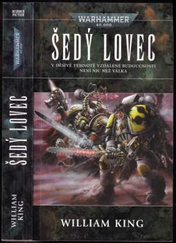 William King: Šedý lovec