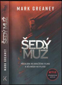 Mark Greaney: Šedý muž