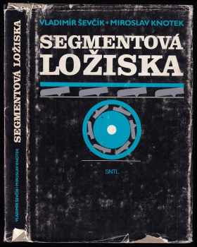Vladimír Ševčík: Segmentová ložiska