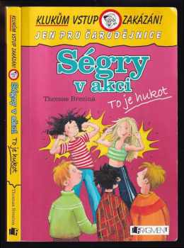 Ségry v akci