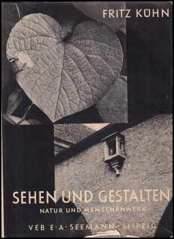 Sehen und Gestalten