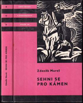 Zdeněk Mareš: Sehni se pro kámen