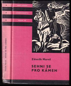 Zdeněk Mareš: Sehni se pro kámen