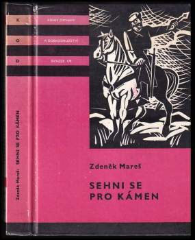 Zdeněk Mareš: Sehni se pro kámen