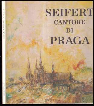 Seifert cantore di Praga - Jaroslav Seifert (1996, Vela) - ID: 287629