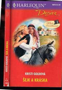Kristi Gold: Šejk a kráska