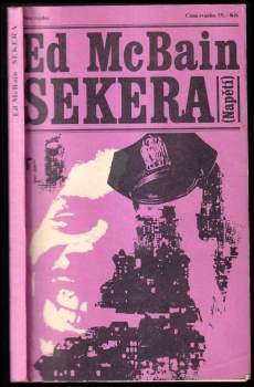 Sekera - Ed McBain, Ed Mac Bain (1982, Naše vojsko) - ID: 768652