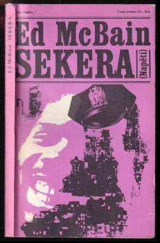 Sekera - Ed McBain, Ed Mac Bain (1982, Naše vojsko) - ID: 777972