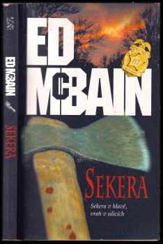 Sekera : román z 87. revíru - Ed McBain (2005, BB art) - ID: 959536
