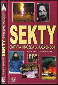 Sekty - skrytá hrozba současnosti