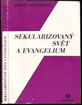 Sekularizovaný svět a evangelium