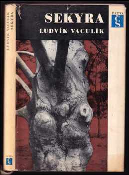 Sekyra - Ludvík Vaculík (1966, Československý spisovatel) - ID: 349012