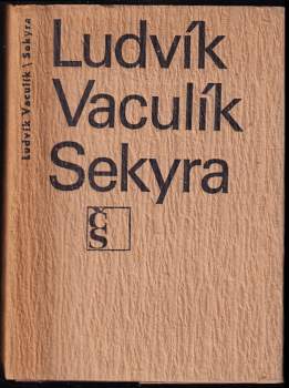 Ludvík Vaculík: Sekyra