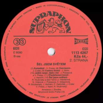 Various: Šel Jsem Světem (Písničky Pro Herce)