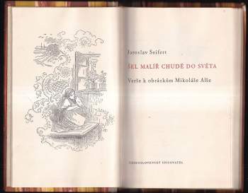 Jaroslav Seifert: Šel malíř chudě do světa
