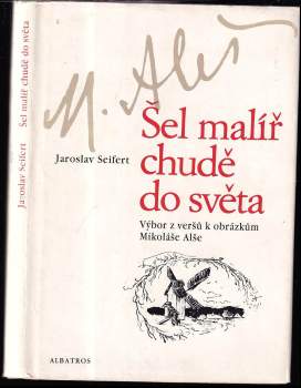 Šel malíř chudě do světa