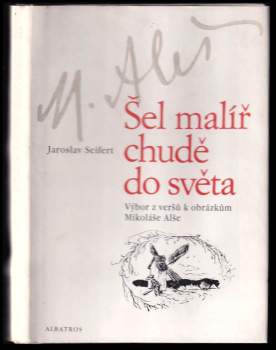 Šel malíř chudě do světa