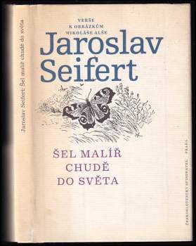 Šel malíř chudě do světa