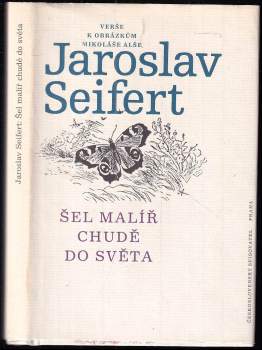 Šel malíř chudě do světa