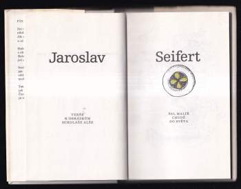 Jaroslav Seifert: Šel malíř chudě do světa